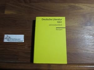 Bild des Verkufers fr Deutsche Literatur 1991 zum Verkauf von Antiquariat im Kaiserviertel | Wimbauer Buchversand