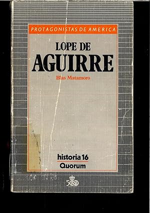 Imagen del vendedor de LOPE DE AGUIRRE a la venta por Papel y Letras