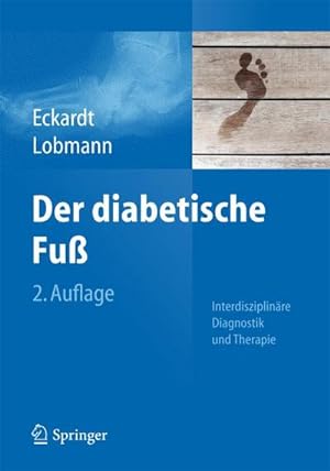 Image du vendeur pour Der diabetische Fu mis en vente par BuchWeltWeit Ludwig Meier e.K.