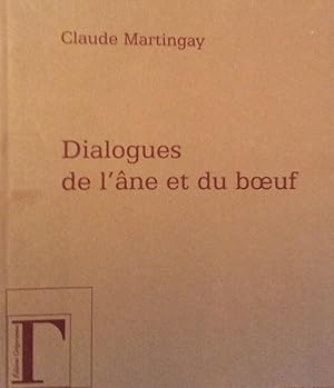 Seller image for Dialogues de l'ane et du boeuf for sale by Artful Dodger Books