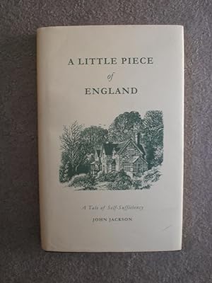 Seller image for A Little Piece of England A Tale of Self-Sufficiency for sale by Black Box Books