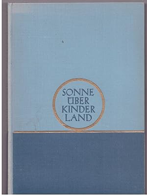 Seller image for Sonne ber Kinderland. Geschichten eines Junglehrers an der Wende dieser Zeit for sale by Bcherpanorama Zwickau- Planitz
