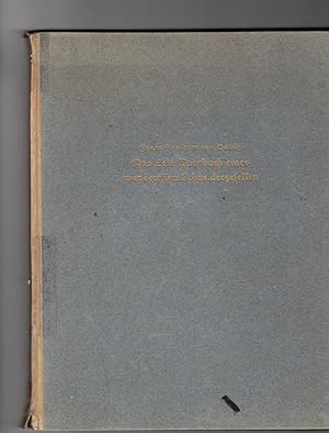 Bild des Verkufers fr Aus dem Tagebuch eines Wanderenden Schneidergesellen zum Verkauf von Bcherpanorama Zwickau- Planitz