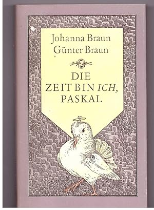 Imagen del vendedor de Die Zeit bin ich, Paskal. Zweites Buch des Mrchens vom Pantamann Paskal a la venta por Bcherpanorama Zwickau- Planitz