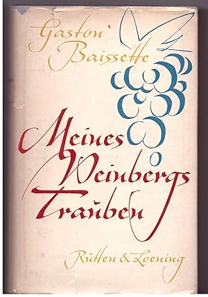 Seller image for Meines Weinbergs Trauben for sale by Bcherpanorama Zwickau- Planitz