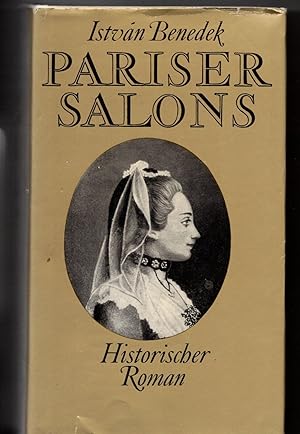 Immagine del venditore per Pariser Salons. Historischer Roman venduto da Bcherpanorama Zwickau- Planitz