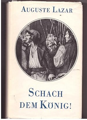 Imagen del vendedor de Schach dem Knig! Phantastische und Nchterne Bilder aus der Franzsischen Revolution a la venta por Bcherpanorama Zwickau- Planitz