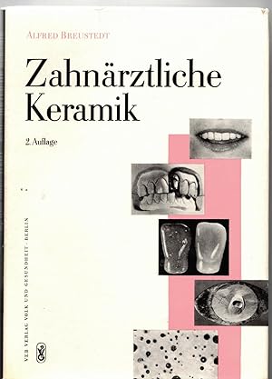 Imagen del vendedor de Zahnrztliche Keramik a la venta por Bcherpanorama Zwickau- Planitz