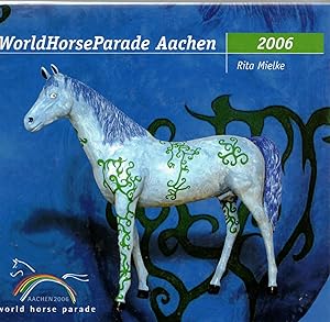 Imagen del vendedor de WorldHorseParade Aachen a la venta por Bcherpanorama Zwickau- Planitz