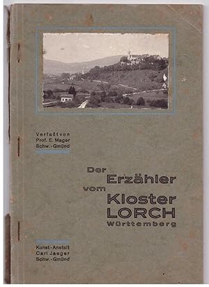 Bild des Verkufers fr Der Erzhler vom Kloster Lorch Wrttemberg zum Verkauf von Bcherpanorama Zwickau- Planitz