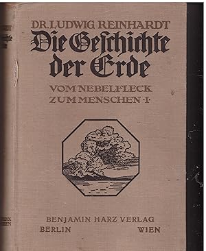 Seller image for Die Geschichte der Erde. Band 1. Vom Nebelfleck zum Menschen for sale by Bcherpanorama Zwickau- Planitz