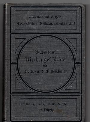 Imagen del vendedor de Kirchengeschichte. Ausgabe B: fr Volks- und Mittelschulen a la venta por Bcherpanorama Zwickau- Planitz