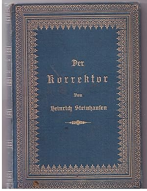 Seller image for Der Korrektor. Szenen aus dem Schattenspiele des Lebens for sale by Bcherpanorama Zwickau- Planitz