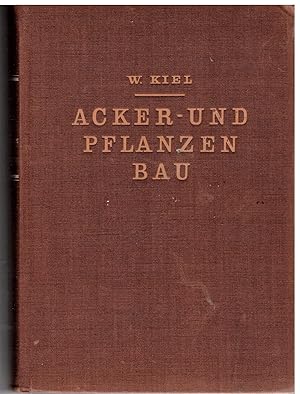 Imagen del vendedor de Acker- und Pflanzenbau a la venta por Bcherpanorama Zwickau- Planitz