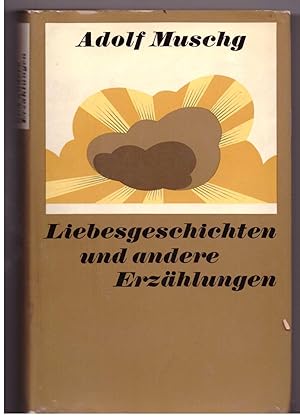 Bild des Verkufers fr Liebesgeschichten und andere Erzhlungen zum Verkauf von Bcherpanorama Zwickau- Planitz