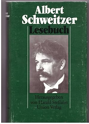 Bild des Verkufers fr Albert Schweitzer Lesebuch zum Verkauf von Bcherpanorama Zwickau- Planitz