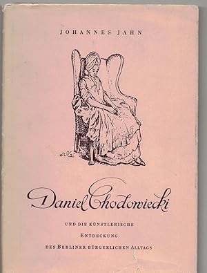 Seller image for Daniel Chodowiecki und die knstlerische Entdeckung des Berliner brgerlichen Alltags for sale by Bcherpanorama Zwickau- Planitz