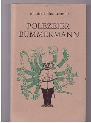 Bild des Verkufers fr Polezeier Bummermann zum Verkauf von Bcherpanorama Zwickau- Planitz