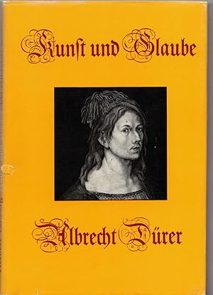 Seller image for Kunst und Glaube bei Albrecht Drer for sale by Bcherpanorama Zwickau- Planitz