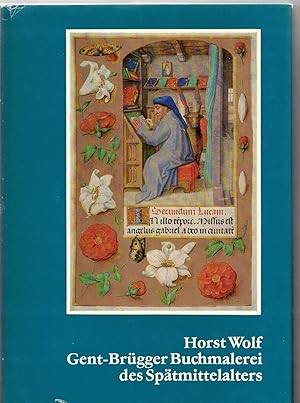 Bild des Verkufers fr Gent- Brgger Buchmalerei des Sptmittelalters zum Verkauf von Bcherpanorama Zwickau- Planitz