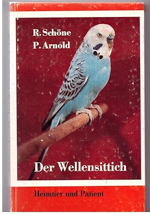 Seller image for Der Wellensittick- Heimtier und Patient for sale by Bcherpanorama Zwickau- Planitz