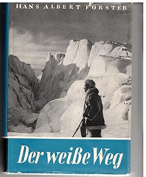 Imagen del vendedor de Der weie Weg a la venta por Bcherpanorama Zwickau- Planitz