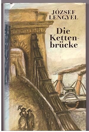 Seller image for Die Kettenbrcke for sale by Bcherpanorama Zwickau- Planitz