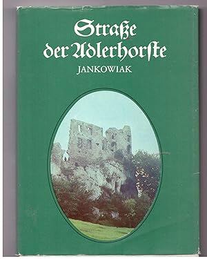 Imagen del vendedor de Strae der Adlerhorste- Polnische Burgen- Geschichte und Geschichten a la venta por Bcherpanorama Zwickau- Planitz