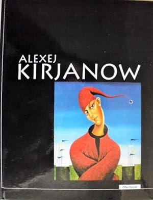 Seller image for Alexej Kirjanow for sale by Bcherpanorama Zwickau- Planitz