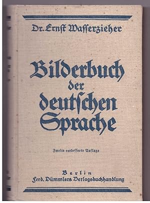 Bild des Verkufers fr Bilderbuch der deutschen Sprache zum Verkauf von Bcherpanorama Zwickau- Planitz