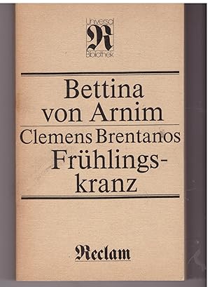 Bild des Verkufers fr Clemens Brentanos Frhlingskranz zum Verkauf von Bcherpanorama Zwickau- Planitz
