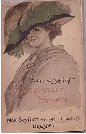 Seller image for Unverstandene Frauen for sale by Bcherpanorama Zwickau- Planitz