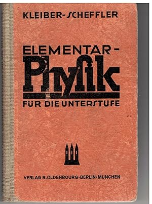 Seller image for Elementar- Physik fr die Unterstufe for sale by Bcherpanorama Zwickau- Planitz
