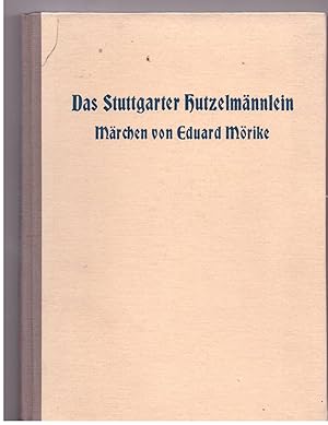 Bild des Verkufers fr Das Stuttgarter Hutzelmnnlein zum Verkauf von Bcherpanorama Zwickau- Planitz