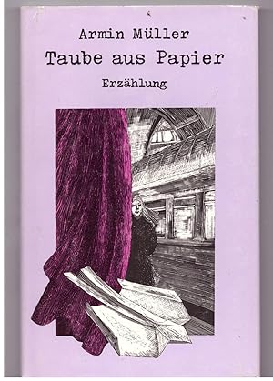 Immagine del venditore per Taube aus Papier venduto da Bcherpanorama Zwickau- Planitz