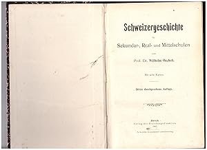 Seller image for Schweizergeschichte fr Sekundar-, Real- und Mittelschulen for sale by Bcherpanorama Zwickau- Planitz