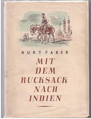 Bild des Verkufers fr Mit dem Rucksack nach Indien zum Verkauf von Bcherpanorama Zwickau- Planitz