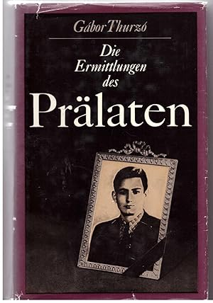 Seller image for Die Ermittlungen des Prlaten for sale by Bcherpanorama Zwickau- Planitz