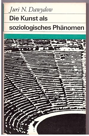 Seller image for Die Kunst als soziologisches Phnomen for sale by Bcherpanorama Zwickau- Planitz