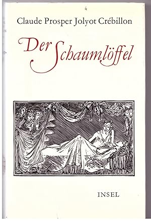 Bild des Verkufers fr Der Schaumlffel zum Verkauf von Bcherpanorama Zwickau- Planitz