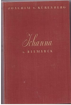Bild des Verkufers fr Johanna von Bimarck - Lebensschicksal einerdeutschen Frau zum Verkauf von Bcherpanorama Zwickau- Planitz