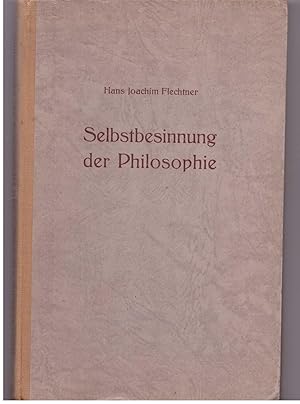 Imagen del vendedor de Selbstbesinnung der Philosophie a la venta por Bcherpanorama Zwickau- Planitz