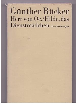 Bild des Verkufers fr Herr von Oe . Hilde, das Dienstmdchen - 2 Erzhlungen zum Verkauf von Bcherpanorama Zwickau- Planitz