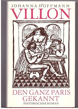 Bild des Verkufers fr VILLON, den ganz Paris gekannt zum Verkauf von Bcherpanorama Zwickau- Planitz