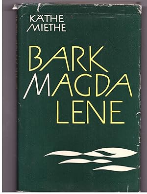 Bild des Verkäufers für Bark Magdalene zum Verkauf von Bücherpanorama Zwickau- Planitz
