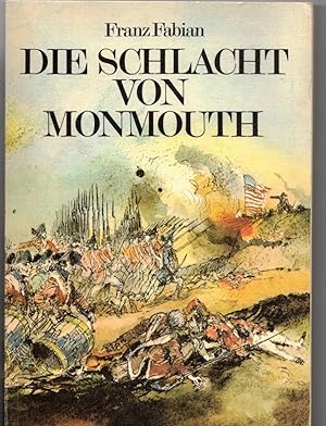 Seller image for Die Schlacht von Monmouth for sale by Bcherpanorama Zwickau- Planitz