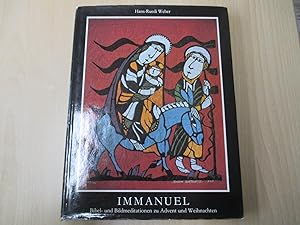 Immanuel Bibel- und Bildmeditaionen zu Advent und Weihnachten