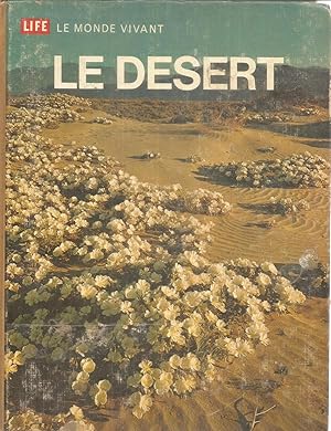 Life Le monde vivant - Le desert