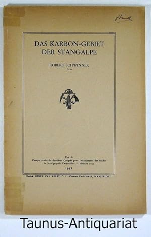 Bild des Verkufers fr Das Karbon-Gebiet der Stangalpe. [Stratigraphischer Congress, Heerlen, 1935] zum Verkauf von Taunus-Antiquariat Karl-Heinz Eisenbach