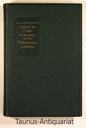 Seller image for Lehrbuch der Zahnheilkunde und ihrer Hilfswissenschaften. for sale by Taunus-Antiquariat Karl-Heinz Eisenbach